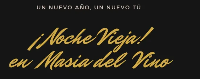 Celebra la Nochevieja en Masía del Vino con un menú exclusivo y barra libre