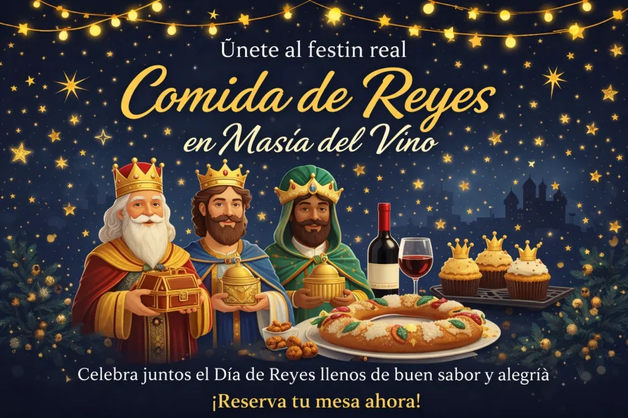 Una propuesta gastronómica completa para el día de Reyes en Masía del Vino